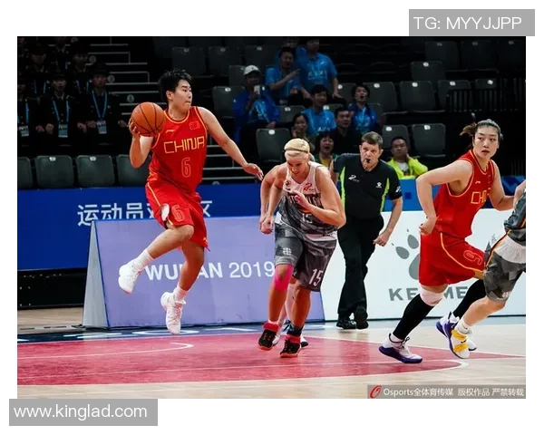 2019年军运会中国女篮激战德国队展现巾帼风采与拼搏精神